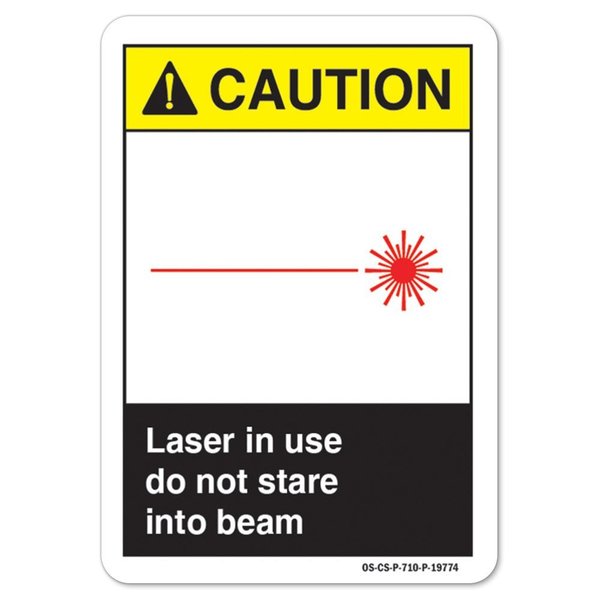 Signmission ANSI Caution Sign, Laser In Use Do Not Stare Into Beam, 10in X 7in Aluminum, 7" H, 10" W, Landscape OS-CS-A-710-L-19774